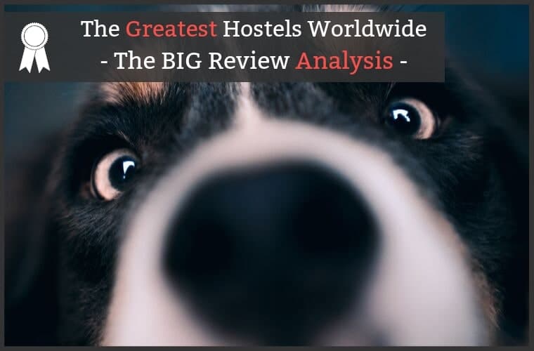 Top 10 Best Hostels Worldwide