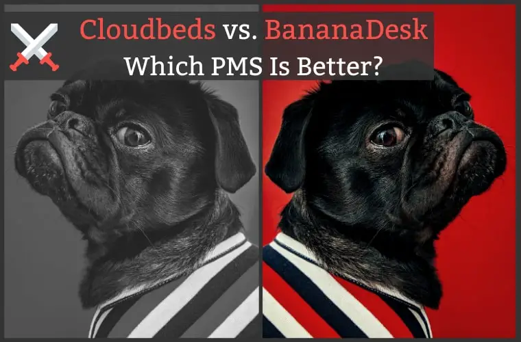 Cloudbeds vs. BananaDesk - Property Management System For Hostels