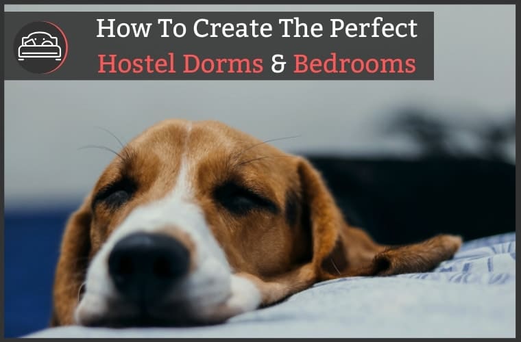 Hostel Bedroom Tips