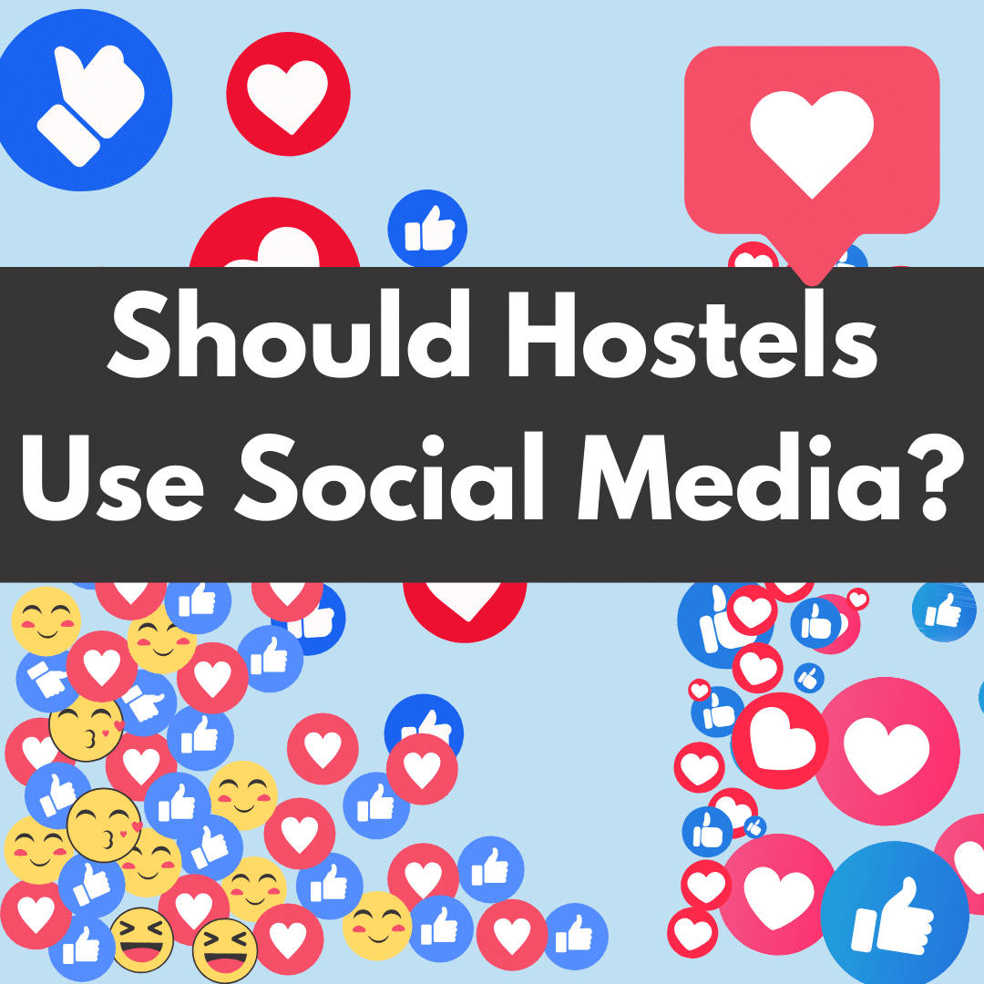 Should Hostels Use Social Media?