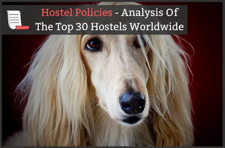 Hostel Policies