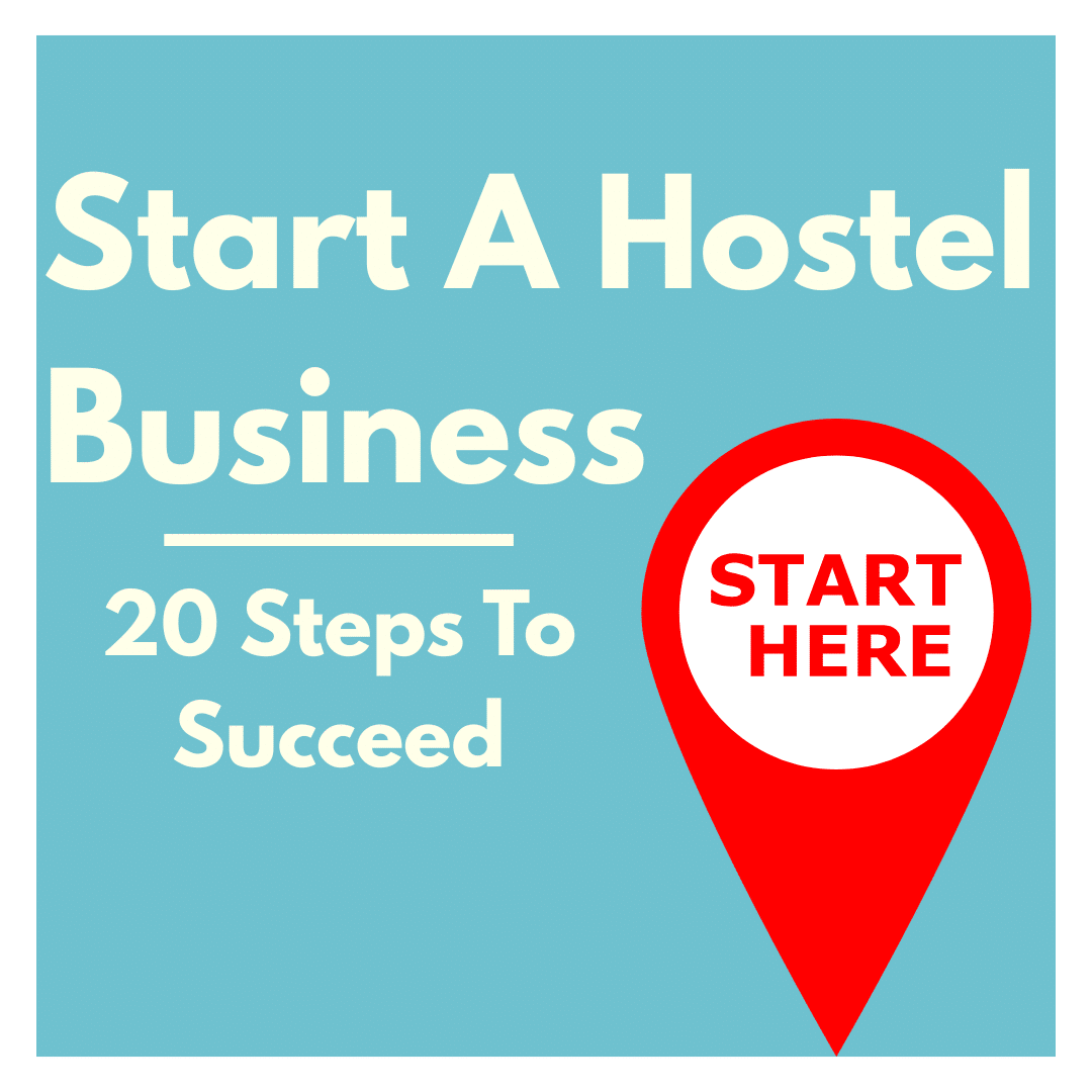 Stary A Hostel Business | 20 Steps To Succeed